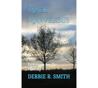 MADE MARVELOUS: Devotions for the Journey
