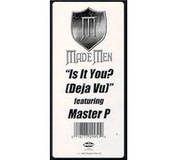 Made Men Ft Master P - Is It You Deja Vu [12" VINYL]