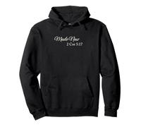 Made New 2 Corinthians 5:17 Christian Faith Scripture Pullover Hoodie