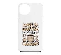 Made of Coffee Variables and Equations Algebra Case for iPhone 13