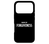 Made Of Forgiveness Men Women Motivation Quote Saying Case for iPhone 17 Pro