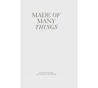 Made of Many Things: A 60-Day Guided Journal for Multi-Passionate People Finding Peace, Clarity, and Direction