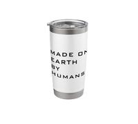 Made ON Earth BY Humans Stainless Steel Insulated Tumbler