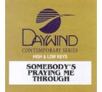 Made Popular By: Allen Asbury - Somebody's Praying Me Through [Accompaniment/Performance Track]
