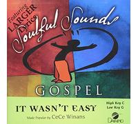 Made Popular By: CeCe Winans - It Wasn't Easy [Accompaniment/Performance Track]