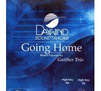 Made Popular By: Gaither Trio - Going Home [Accompaniment/Performance Track]