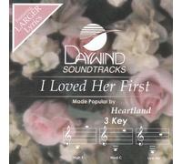 Made Popular By: Heartland - I Loved Her First [Accompaniment/Performance Track]