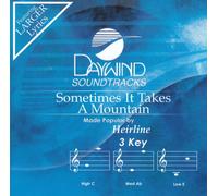 Made Popular By: Heirline - Sometimes It Takes A Mountain [Accompaniment/Performance Track]