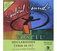 Made Popular By: Kirk Franklin - Declaration (This Is It) [Accompaniment/Performance Track]