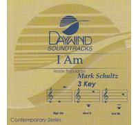 Made Popular By: Mark Schultz - I Am [Accompaniment/Performance Track]