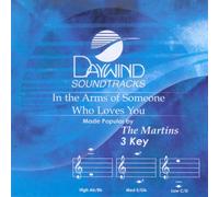 Made Popular By: Martins - In The Arms Of Someone Who Loves You [Accompaniment/Performance Track]