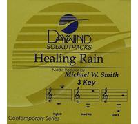 Made Popular By: Michael W. Smith - Healing Rain [Accompaniment/Performance Track]
