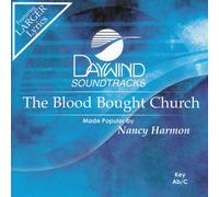 Made Popular By: Nancy Harmon - Blood Bought Church [Accompaniment/Performance Track]