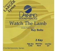 Made Popular By: Ray Boltz - Watch The Lamb [Accompaniment/Performance Track]