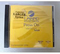 Made Popular By: Selah - Press On [Accompaniment/Performance Track]