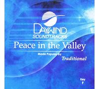 Made Popular By: Traditional - Peace In The Valley [Accompaniment/Performance Track]