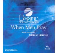 Made Popular By: Various - When Men Pray