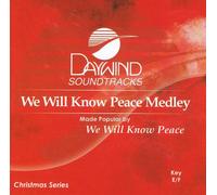 Made Popular By: We Will Know Peace - We Will Know Peace Medley W/ I Heard The Bells On Christmas Day [Accompaniment/Performance Track]