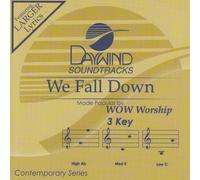 Made Popular By: WOW Worship - We Fall Down [Accompaniment/Performance Track]