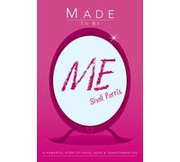 MADE TO BE ME