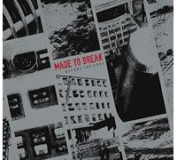 Made To Break - Before the Code