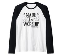 Made to Worship - Bible Verse Faith Motivation Christian Raglan Baseball Tee