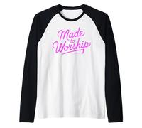 Made to Worship Scripture Bible Paslm Prayer Christian Lord Raglan Baseball Tee