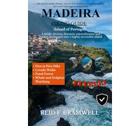 Madeira Hiking Guide 2026-2027 (Peak & Path Guides 2026)
