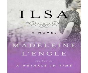 Madeleine L'Engle Ilsa : A Novel Paperback Book Madeleine L'Engle Multicolor