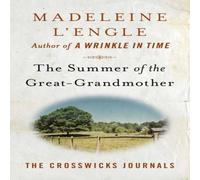 Madeleine L'Engle The Summer of the Great-Grandmother Paperback Book Madeleine L'Engle Multicolor