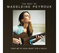 Madeleine Peyroux - Keep Me in Your Heart for a While: the Best of Madeleine Peyroux [CD]