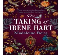 Madeleine Reiss Taking of Irene Hart Paperback Book Madeleine Reiss Multicolor