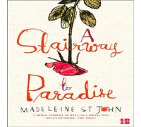 Madeleine St. John A Stairway to Paradise Paperback Book Madeleine St. John Multicolor