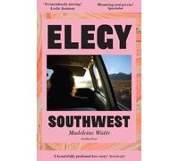 Madeleine Watts Elegy, Southwest Paperback Book Madeleine Watts Multicolor