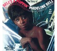 Madeline Bell - Bell's A Poppin': The Story Of Madeline Bell