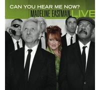 Eastman, Madeline - Can You Hear Me Now