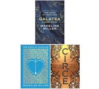 Madeline Miller 3 Books Collection Set (Circe, The Song Of Achilles, Galatea)