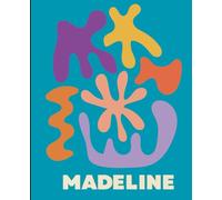 Madeline Name Notebook: A Personalized Creative Journal with an Abstract Matisse Inspired Design. 110 Lined Pages. Soft Matte Cover