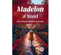 Madelon A Novel