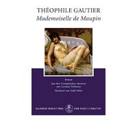 Mademoiselle de Maupin: Roman