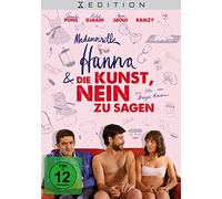 Mademoiselle Hanna und die Kunst nein zu sagen: X Edition