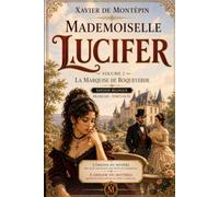 Mademoiselle Lucifer 2 - La Marquise de Roqueverde: Édition bilingue Français - Portugais