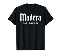 Madera California Central Valley 559 Fresno Yosemite T-Shirt