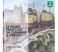 Madga Tagliaferro - Le Piano français de Chabrier à Debussy (The Erato Story)