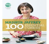Madhur Jaffrey My Kitchen Table: 100 Essential Curries Paperback Book Madhur Jaffrey Multicolor
