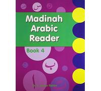 Madinah Arabic Reader Book 4