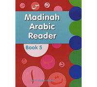 Madinah Arabic Reader, Book 5