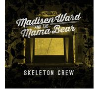 Madisen Ward and the Mama Bear Skeleton Crew LP Vinyl NEW