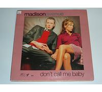 Madison Avenue - Don't Call Me Baby