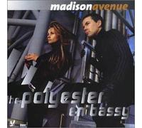 Madison Avenue - The Polyester Embassy